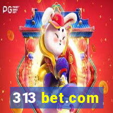 313 bet.com